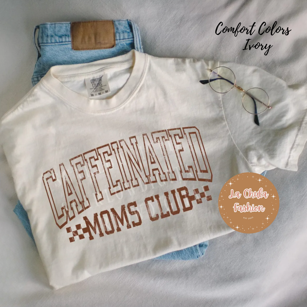 Caffeinated Moms Club